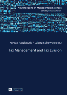 Tax Management and Tax Evasion