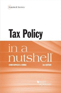 Tax Policy in a Nutshell