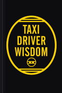 Taxi Driver Wisdom: 20th Anniversary Edition