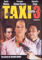 Taxi Para Tres