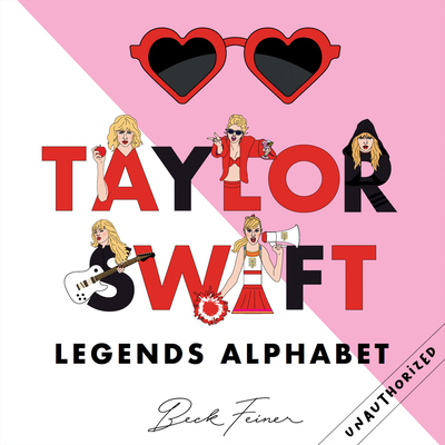 Taylor Swift Legends Alphabet - Legends, Alphabet (Creator)