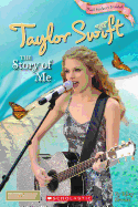 Taylor Swift: The Story of Me