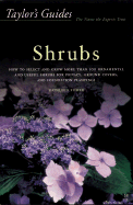 Taylor's Guide to Shrubs
