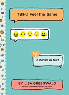 TBH #5: TBH, I Feel the Same