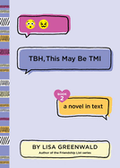 Tbh, This May Be Tmi