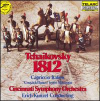 Tchaikovsky: 1812; Capriccio Italien; Cossack Dance - Cincinnati Symphony Orchestra; Erich Kunzel (conductor)
