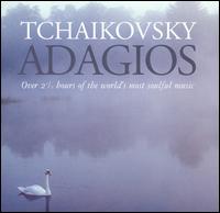 Tchaikovsky Adagios - Akiko Suwanai (violin); Arthur Grumiaux (violin); Gabrieli String Quartet; Istv�n Hajdu (piano); Josef Sakonov (violin); Kyung-Wha Chung (violin); Leila Josefowicz (violin); Michael Schnitzler (violin); Nina Kotova (cello); Phillip Moll (piano)