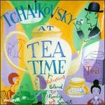 Tchaikovsky at Tea Time: A Refreshing Blend for Body and Spirit