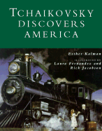 Tchaikovsky Discovers America