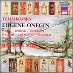 Tchaikovsky: Eugene Onegin - Anna Reynolds (vocals); Bernd Weikl (vocals); Enid Hartle (vocals); Julia Hamari (vocals); Michel S�n�chal (vocals); Nicolai Ghiaurov (vocals); Richard van Allan (vocals); Stuart Burrows (vocals); Teresa Kubiak (vocals); William Mason (vocals)
