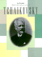 Tchaikovsky: New Piano Transcriptions of Famous Masterworks