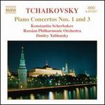 Tchaikovsky: Piano Concertos 1 & 3