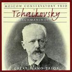 Tchaikovsky, Rachmaninoff: Great Piano Trios