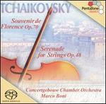 Tchaikovsky: Souvenir de Florence; Serenade for Strings 