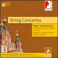 Tchaikovsky: String Concertos - Lyudmila Malian (violin); Sergei Roldugin (cello); St. Petersburg Radio & TV Symphony Orchestra;...