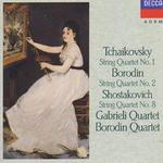 Tchaikovsky: String Quartet No. 1; Borodin: String Quartet No. 2; Shostakovich: String Quartet No. 8