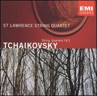 Tchaikovsky: String Quartets Nos. 1 & 3 - St. Lawrence String Quartet