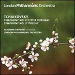 Tchaikovsky: Symphony No. 2 'Little Russian'; Symphony No. 3 'Polish'