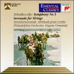 Tchaikovsky: Symphony No.5/Serenade For Strings