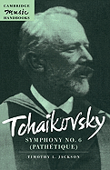 Tchaikovsky: Symphony No. 6 (Path�tique)