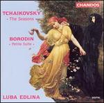 Tchaikovsky: The Seasons; Borodin: Petite Suite