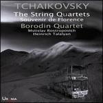 Tchaikovsky: The String Quartets; Souvenir de Florence