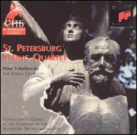 Tchaikovsky: The String Quartets - St. Petersburg String Quartet