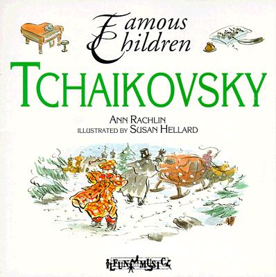Tchaikovsky - Rachlin, Ann