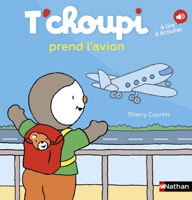 T'CHOUPI PREND L'AVION - 