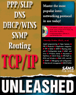 TCP/IP Unleashed, with CD-ROM