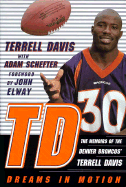 TD: Dreams in Motion