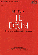Te Deum for S.A.T.B. and Organ (or Orchestra)