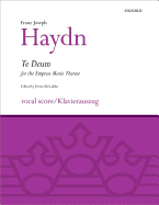 Te Deum for the Empress Marie Therese: Vocal Score