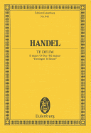 Te Deum in D Major: Edition Eulenburg No. 945