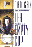 Tea from an Empty Cup