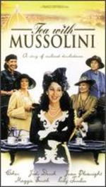 Tea With Mussolini