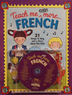 Teach Me Even More French
