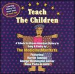 Teach the Children