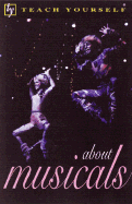 Teach Yourself about Musicals