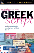 Teach Yourself Beginner's Greek Script - Hunt, Shelia, and Hunt, Sheila, and Couniacis, Dennis