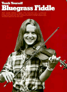 Teach Yourself Bluegrass Fiddle