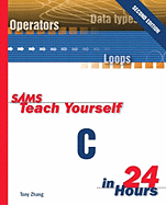 Teach Yourself C in 24 Hours