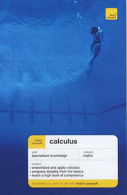 Teach Yourself Calculus - Abbott, P., and Neill, Hugh