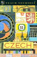 Teach Yourself Czech Complete Course - Teach Yourself Publishing, and Short, David