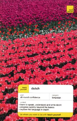 Teach Yourself Dutch Complete Course (Book Only) - Quist, Gerdi, and Strik, Dennis, and Quist Gerdi