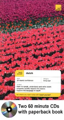 Teach Yourself Dutch Complete Course Package (Book + 2 CDs) - Quist, Gerdi, and Strik, Dennis, and Quist Gerdi