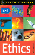 Teach Yourself: Ethics 2e - THOMPSON