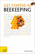 Teach Yourself: Get Started in Beekeeping