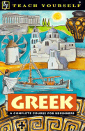 Teach Yourself Greek: Complete Course