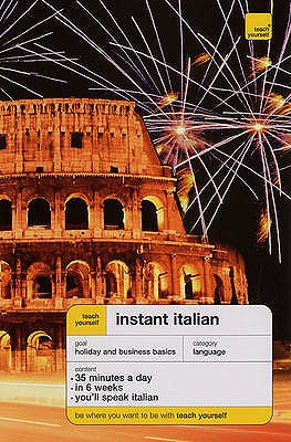 Teach Yourself Instant Italian - Smith, Elisabeth